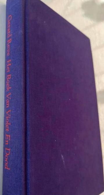 GERARD REVE HET BOEK VAN VIOLET EN DOOD ROMAN beschikbaar voor biedingen