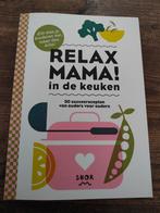 Elsbeth Teeling - Relax mama in de keuken, Boeken, Ophalen of Verzenden, Zo goed als nieuw, Elsbeth Teeling