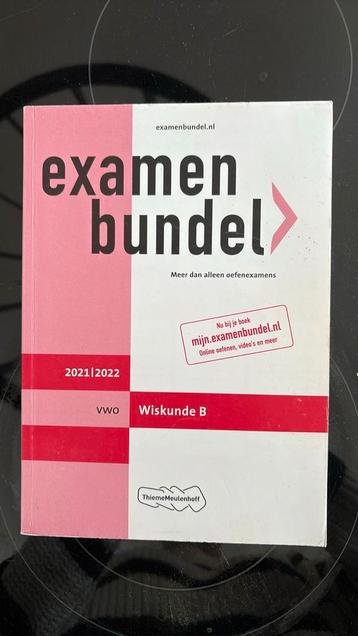 Examenbundel vwo Wiskunde B 2021/2022 beschikbaar voor biedingen