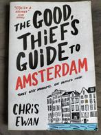 Chris Ewan - The Good Thief's Guide to Amsterdam, Chris Ewan, Ophalen of Verzenden, Zo goed als nieuw