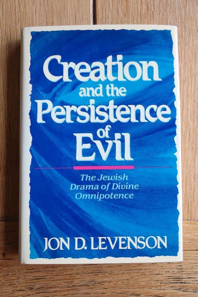 Creation and the Persistence of Evil Jeon Douglas Levenson, Boeken, Godsdienst en Theologie, Ophalen of Verzenden, Zo goed als nieuw