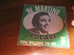 Sixties al martino volare, Cd's en Dvd's, Vinyl Singles, 7 inch, Single, Ophalen of Verzenden, Zo goed als nieuw