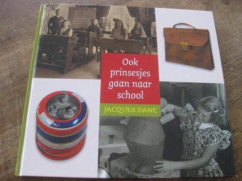 Ook prinsesjes gaan naar school door Jacques Dane, Boeken, Overige Boeken, Nieuw, Ophalen of Verzenden