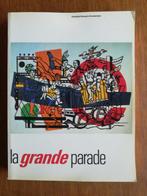 La grande parade Hoogtepunten schilderkunsten na 1940, Boeken, Gelezen, Ophalen of Verzenden, Schilder- en Tekenkunst