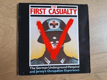 The First Casualty - German Underground Hospital Jersey beschikbaar voor biedingen