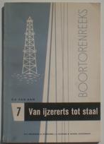 Boekje - Van ijzererts tot staal - Hoogovens, C.F.van Dam, Overige onderwerpen, Ophalen, Gelezen