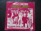 Mungo Jerry - Hello Nadine, Cd's en Dvd's, Vinyl Singles, Ophalen of Verzenden, Gebruikt, Pop