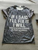 Grijs T-shirt - 'If I Said I'll Fix It' - Maat L, Kleding | Heren, Maat 52/54 (L), Ophalen of Verzenden, Zo goed als nieuw, Grijs
