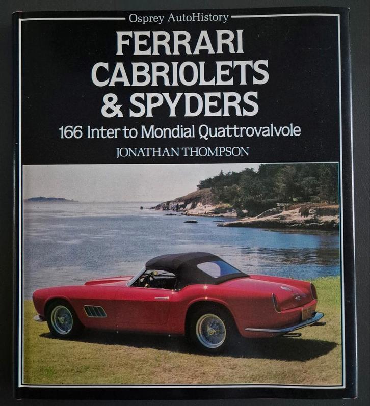 Ferrari Cabriolets & Spyders / 166 Inter to Mondial / Osprey, Boeken, Auto's | Boeken, Zo goed als nieuw, Ferrari, Ophalen of Verzenden
