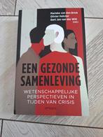 Marieke van den Brink - Een gezonde samenleving, Maatschappij en Samenleving, Ophalen of Verzenden, Zo goed als nieuw, Nederland