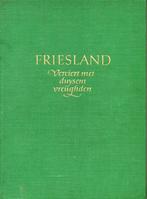 friesland verciert met duysent vreughden j.p. wiersma 1951, Gelezen, Wiersma j.p., 20e eeuw of later, Verzenden