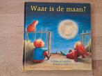WAAR IS DE MAAN? JUR EN SAAR GAAN OP ZOEK NAAR DE MAAN., Gelezen, Fictie algemeen, Jongen of Meisje, Ophalen of Verzenden