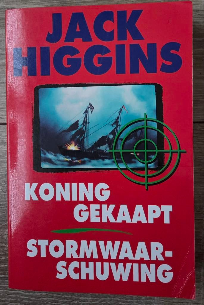 Jack Higgins - Koning gekaapt / Stormwaarschuwing, Ophalen of Verzenden, Zo goed als nieuw, Jack Higgins