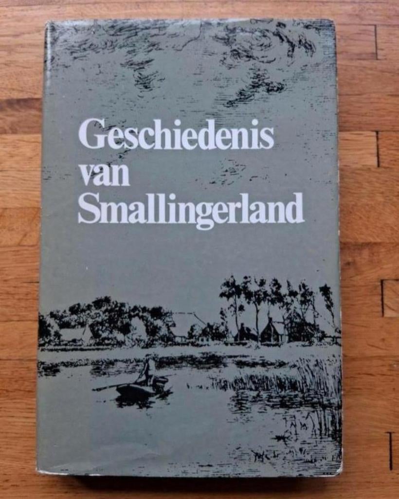 Geschiedenis van Smallingerland
Een mooi verzamelwerk info, Ophalen of Verzenden, Zo goed als nieuw