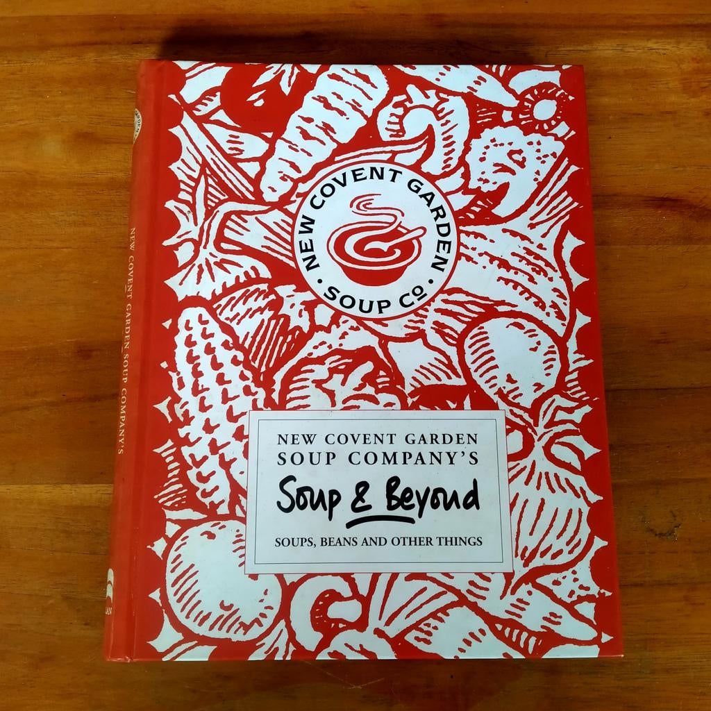 New Covent Garden Soup Company's Soup & Beyond Kookboek, Gezond koken, Ophalen of Verzenden, Zo goed als nieuw, Voorgerechten en Soepen