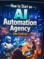 Ebook: Start een AI Automatisering Bureau (Geen Code), Boeken, Overige onderwerpen