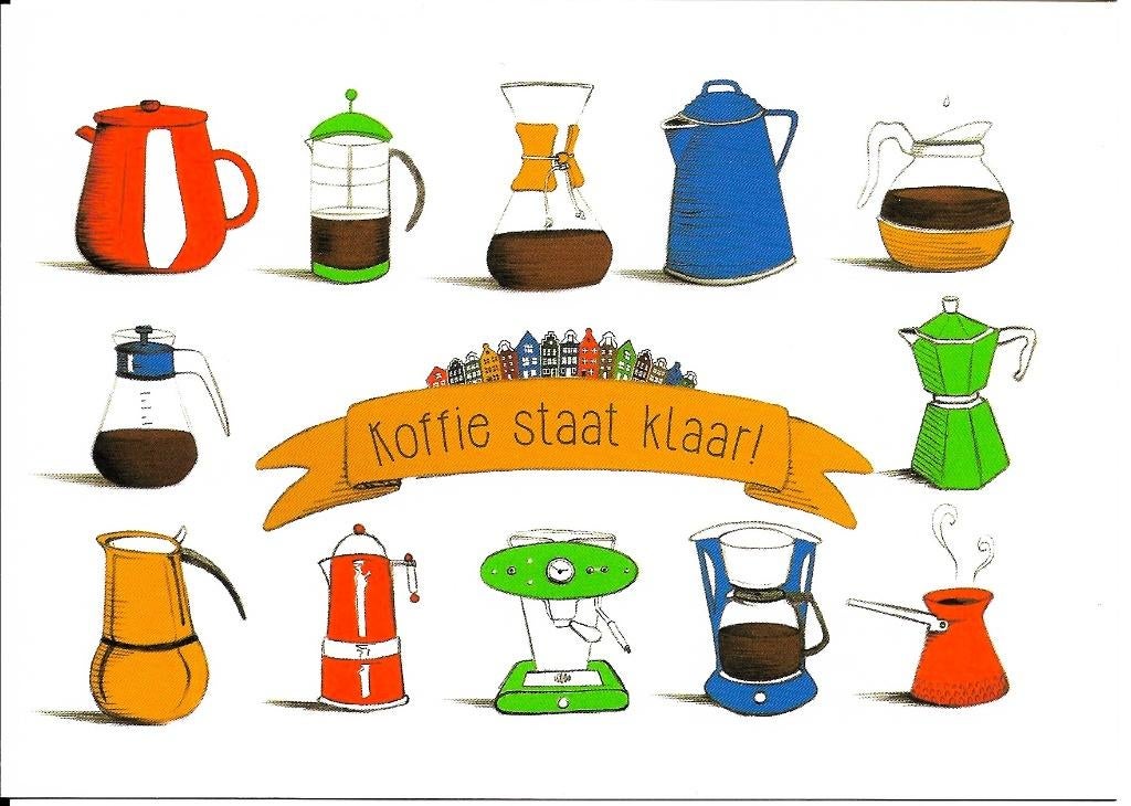 Ansichtkaart	Koffie staat klaar!, Verzenden, 1980 tot heden, Ongelopen, Overige thema's