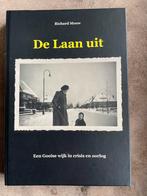 Naarden - De Laan uit - Een Gooise wijk in crisis en oorlog, Ophalen of Verzenden, Zo goed als nieuw, Richard Mouw