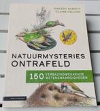 NATUURMYSTERIES ONTRAFELD. 150 wetenswaardigheden, Ophalen of Verzenden, Natuur algemeen, Gelezen, Vincent Albouy | Claire Felloni