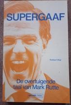 Supergaaf De overtuigende taal van Mark Rutte, Robbert Wigt, Nieuw, Ophalen of Verzenden, Politiek