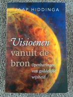 Visioenen vanuit de bron - Jaap Hiddinga, Boeken, Verzenden, Zo goed als nieuw, Spiritualiteit algemeen, Overige typen
