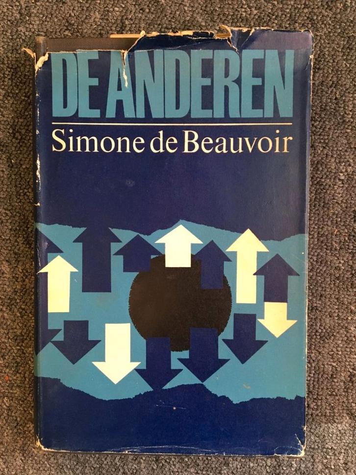 De Anderen/ Het bloed van anderen; door Simone De Beauvoir, Boeken, Literatuur, Gelezen, Europa overig, Ophalen of Verzenden
