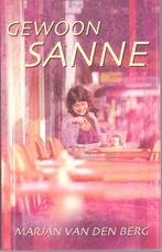 Marjan van den Berg - Gewoon Sanne., Ophalen of Verzenden, Zo goed als nieuw