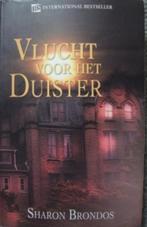 Vlucht voor het duister - Sharon Brondos, Ophalen of Verzenden, Gelezen, Sharon Brondos, Nederland