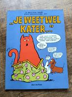 Je weet wel kater, Eén stripboek, Ophalen of Verzenden, Gelezen