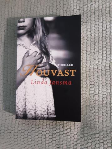 Linda Jansma------Houvast    thriller beschikbaar voor biedingen