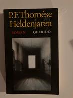P.F. Thomése - Heldenjaren - Roman, Ophalen of Verzenden, Gelezen, Nederland