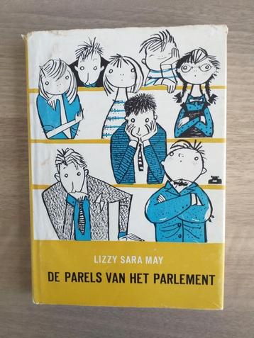 De parels van het parlement.Lizzy Sara May. Fiep Westendorp beschikbaar voor biedingen