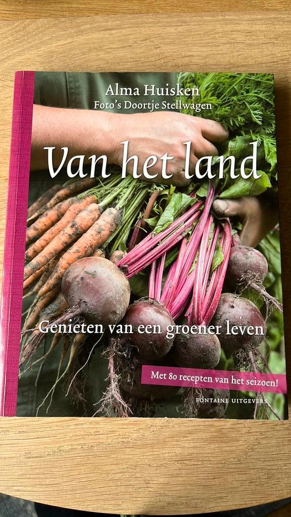 Alma Huisken - Van het land, Boeken, Kookboeken, Zo goed als nieuw, Ophalen of Verzenden