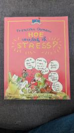 Hoe Overleef Ik... Stress? - Francine Oomen, Ophalen of Verzenden, Gelezen, Francine Oomen, Nederland
