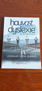 Houvast bij dyslexie - Leidraad voor ouders, Boeken, Ophalen of Verzenden, Zo goed als nieuw, Overige onderwerpen, Arga Paternotte