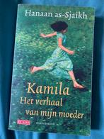 Kamila, het verhaal van mijn moeder uithuwelijken, Boeken, Hanaan as- Sjaikh; Hanaan as-Sjaikh, Ophalen of Verzenden, Zo goed als nieuw