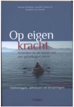 Op eigen kracht (scheiden en de kunst van een gelukkig leven, Boeken, Ophalen of Verzenden, Zo goed als nieuw