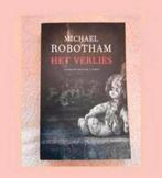 Michael Robotham. Het verlies, Boeken, Thrillers, Ophalen of Verzenden, Zo goed als nieuw