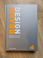 Brand design - Ruud Boer, Boeken, Ruud Boer, Ophalen of Verzenden, Zo goed als nieuw, Economie en Marketing