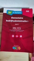 elementaire bedrijfsadministratie 1 deel c, Boeken, Ophalen of Verzenden, Beta, Gelezen, HBO