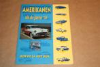 Amerikanen uit de jaren '50, Boeken, Auto's | Boeken, Ophalen of Verzenden, Zo goed als nieuw, Overige merken
