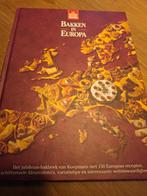 Bakken in Europa, Boeken, Kookboeken, Ophalen of Verzenden, Zo goed als nieuw, Nederland en België