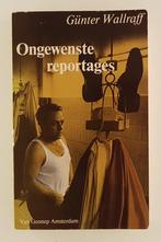 Wallraff, Gunter - Ongewenste reportages, Boeken, Verzenden, Gelezen, Maatschappij en Samenleving