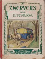 Zwervers. Oud zondagschoolboekje. Auteur: H. te Merwe, Ophalen of Verzenden, H. te Merwe