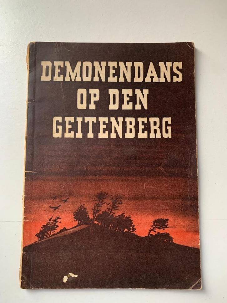 (NSB) Demonendans op den Geitenberg W.W.F. Wever, Boeken, Geschiedenis | Wereld, Gelezen, Europa, 20e eeuw of later, Ophalen of Verzenden