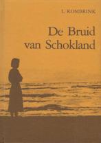 L. Kombrink: De Bruid van Schokland, Ophalen of Verzenden, Gelezen