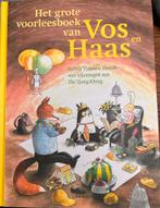 Het GROTE voorleesboek van Vos en Haas, Ophalen of Verzenden, Zo goed als nieuw