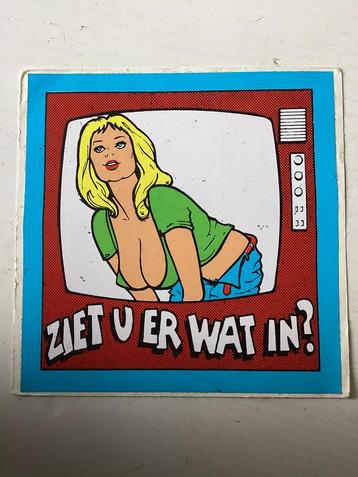 Sticker Ziet u er wat in (strip/pin up) beschikbaar voor biedingen