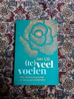 Imi Lo - (Te)veel voelen, Boeken, Ophalen of Verzenden, Zo goed als nieuw, Imi Lo