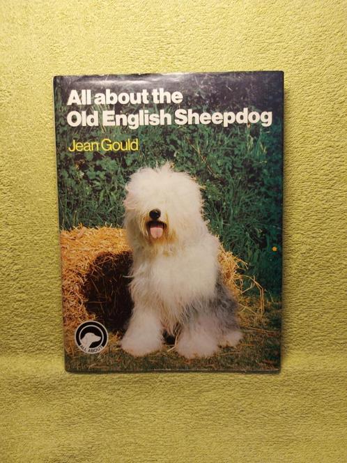 All about the Old English Sheepdog - Jean Gould., Boeken, Dieren en Huisdieren, Honden, Ophalen of Verzenden